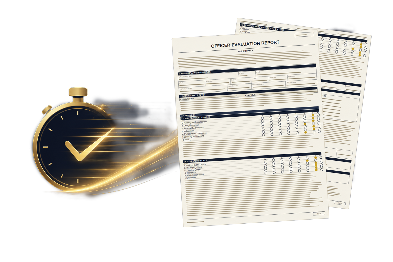 A completed Officer Evaluation Report drafted fast — stopwatch and checkmark.